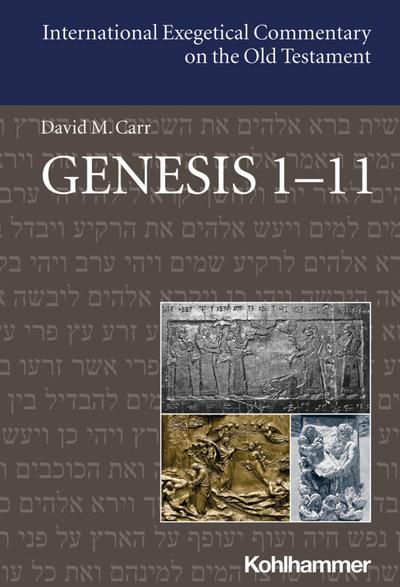 Genesis 1-11 (International Exegetical Commentary on the Old Testament (IECOT))