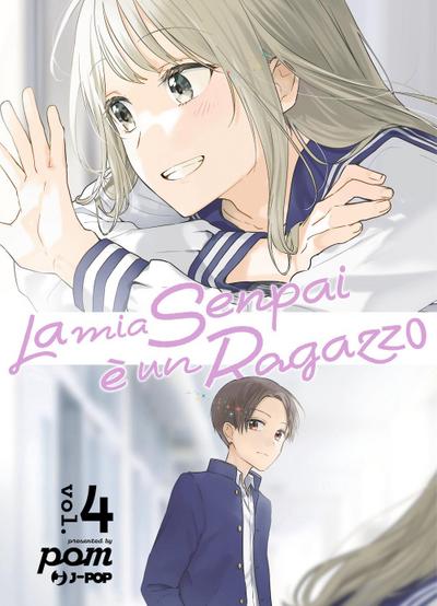 La mia senpai è un ragazzo. Vol. 4