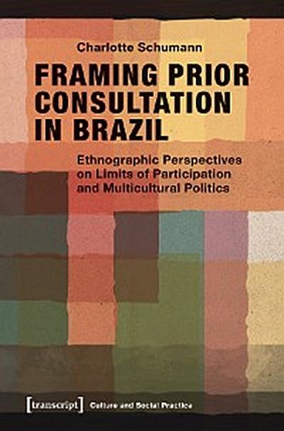 Framing Prior Consultation in Brazil