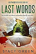 Last Words (Delta Detectives, #4)