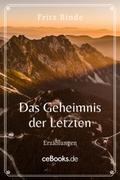 Das Geheimnis der Letzten