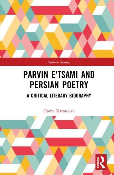 Parvin E’tsami and Persian Poetry
