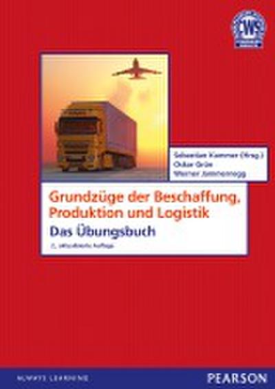 ÜB Grundzüge der Beschaffung, Produktion und Logistik