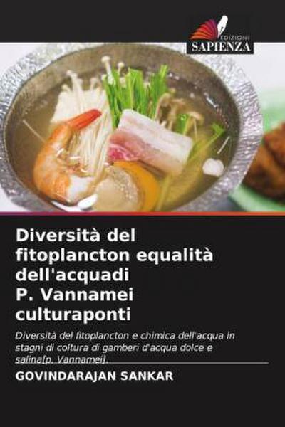 Diversità del fitoplancton equalità dell’acquadi P. Vannamei culturaponti