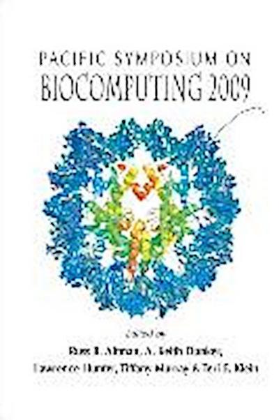 Biocomputing 2009 - Proceedings of the Pacific Symposium