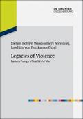 Legacies of Violence: Eastern Europe’s First World War