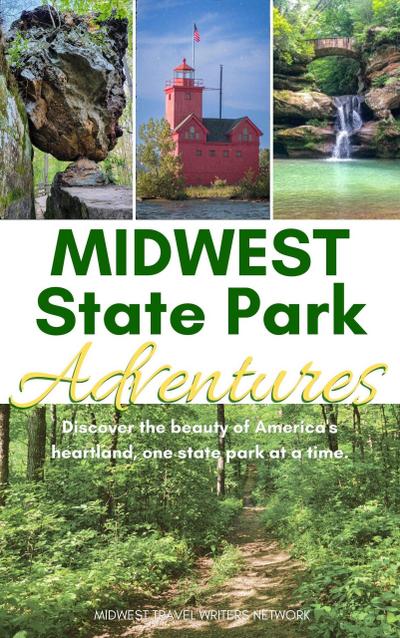 Midwest State Park Adventures (Midwest Adventures, #2)