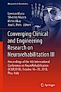 Converging Clinical and Engineering Research on Neurorehabilitation III