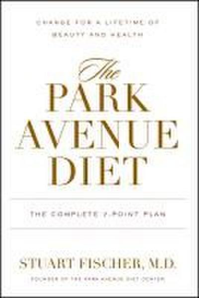 The Park Avenue Diet