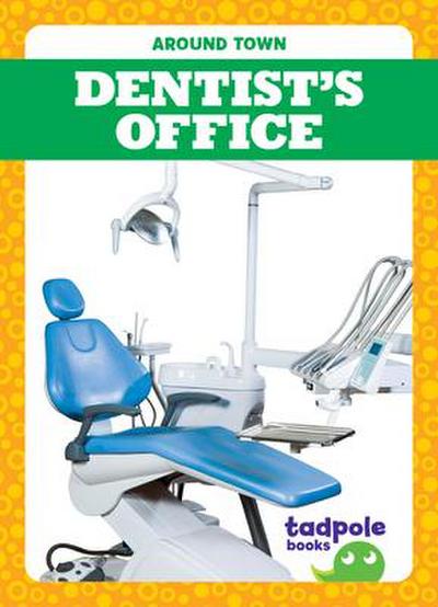 Dentist’s Office