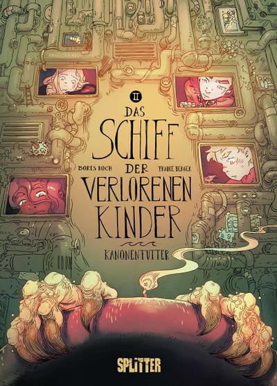 Das Schiff der verlorenen Kinder. Band 2