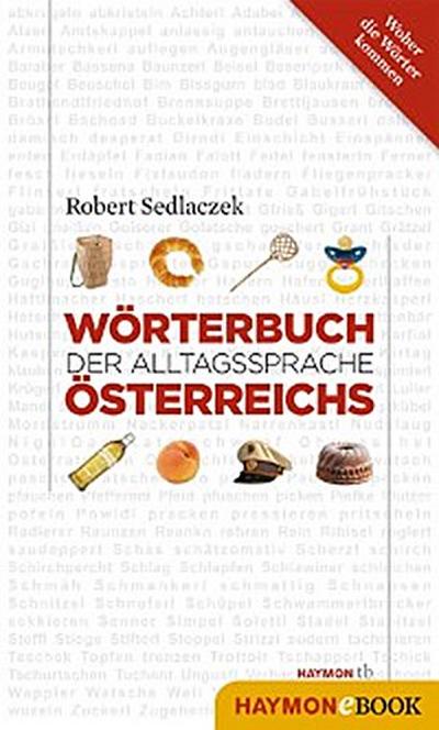 Wörterbuch der Alltagssprache Österreichs