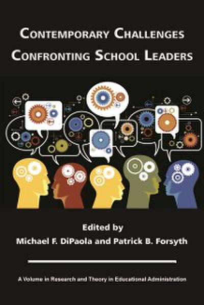 Contemporary Challenges Confronting School Leaders