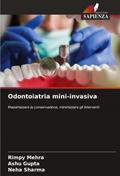 Odontoiatria mini-invasiva