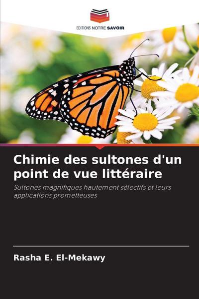 Chimie des sultones d’un point de vue littéraire