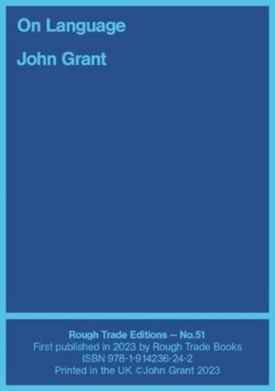 On Language - John Grant and Will Burns (RT#51)