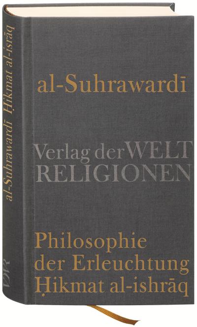 Al Suhrawardi, Philosophie der Erleuchtung
