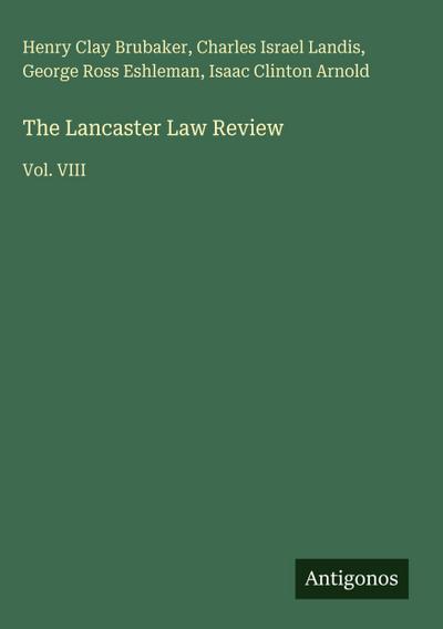 The Lancaster Law Review