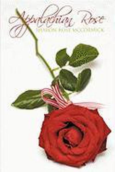 Appalachian Rose