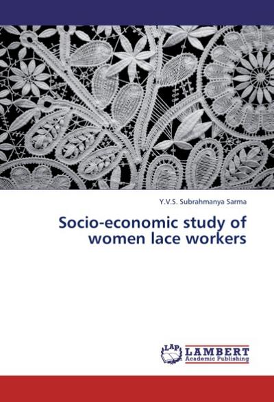 Socio-economic study of women lace workers