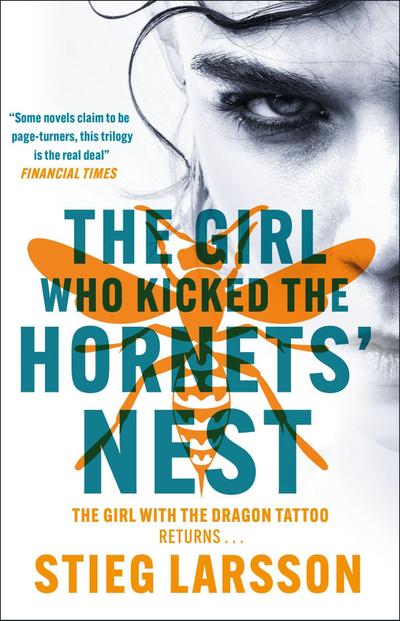 The Girl Who Kicked the Hornets’ Nest