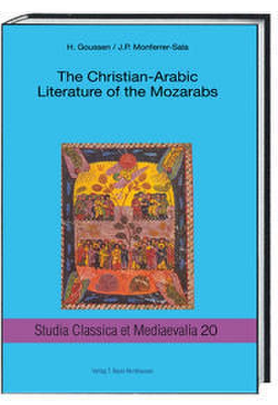 The Christian-Arabic Literature of the Mozarabs