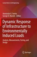 Dynamic Response of Infrastructure to Environmentally Induced Loads