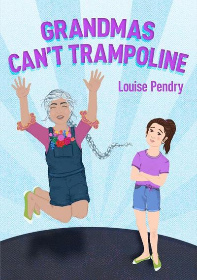 Grandmas Can’t Trampoline