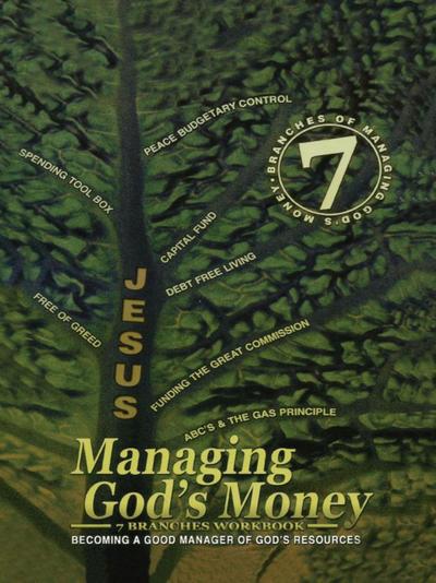 Managing God’s Money: 7 Branches Workbook