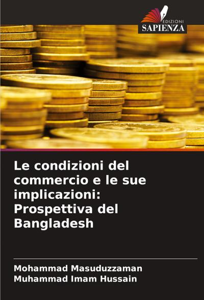 Le condizioni del commercio e le sue implicazioni: Prospettiva del Bangladesh