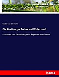 Die Straßburger Tucher und Weberzunft