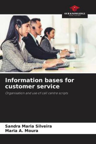 Information bases for customer service