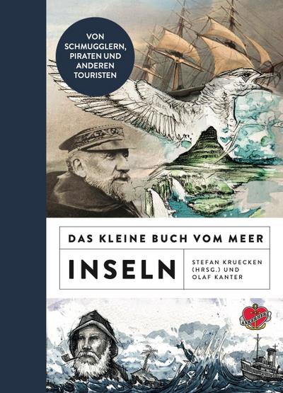 Das kleine Buch vom Meer: Inseln