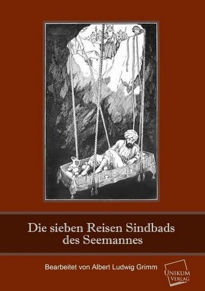 Die sieben Reisen Sinbads des Seemannes