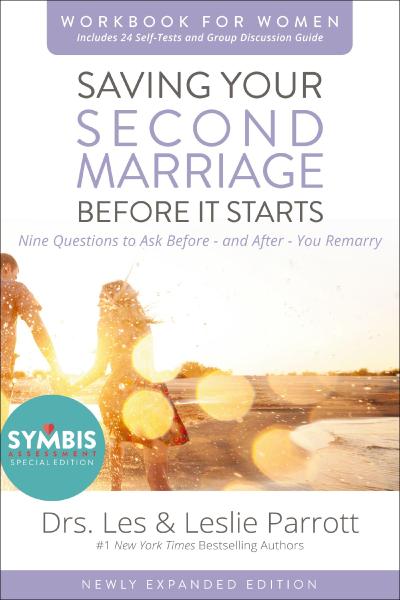 Saving Your Second Marriage Before It Starts Workbook for Women Updated