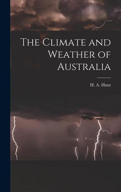 The Climate and Weather of Australia
