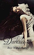 Dance with Darkness