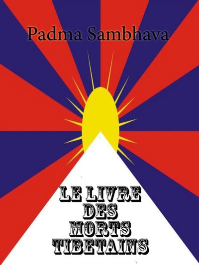 Le Livre des morts tibétains