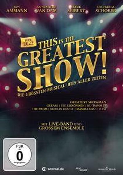 This Is the Greatest Show - Tour 2022
