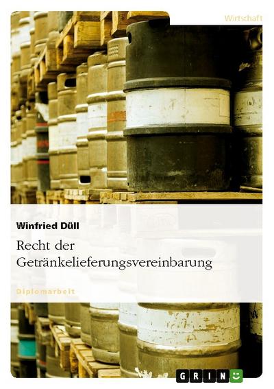 Recht der Getränkelieferungsvereinbarung
