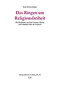 Das Ringen um Religionsfreiheit