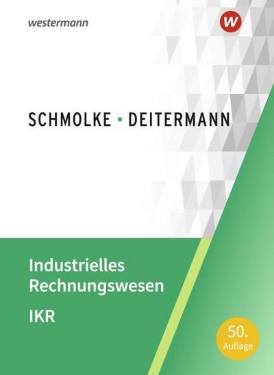 Industrielles Rechnungswesen - IKR: Schulbuch