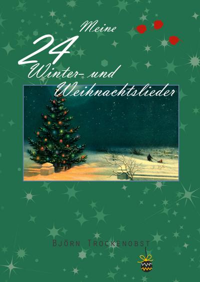 Meine Winter- und Weihnachtslieder