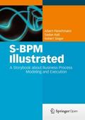S-BPM Illustrated