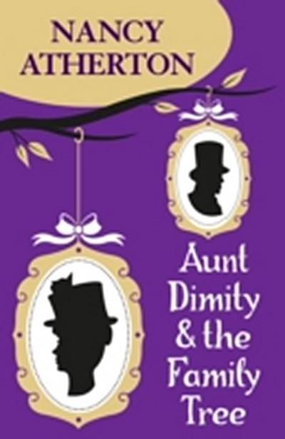 Aunt Dimity and the Family Tree (Aunt Dimity Mysteries, Book 16)