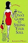 The Diva’s Guide to Selling Your Soul