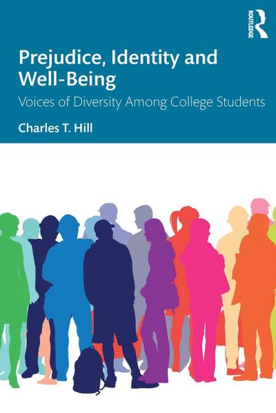 Prejudice, Identity and Well-Being