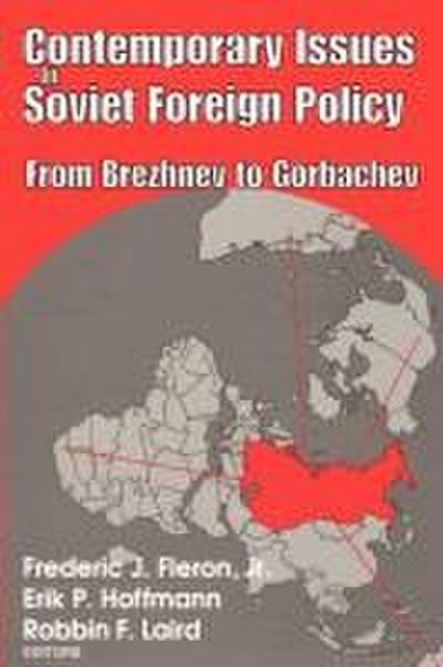Contemporary Issues in Soviet Foreign Policy
