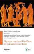 Algumas matrizes filosóficas no pensamento de Bion
