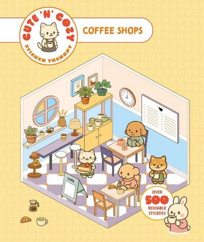Cute 'n' Cozy Sticker Therapy: Coffee Shops 
